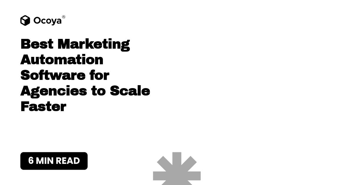 Best Marketing Automation Software for Agencies to Scale Faster