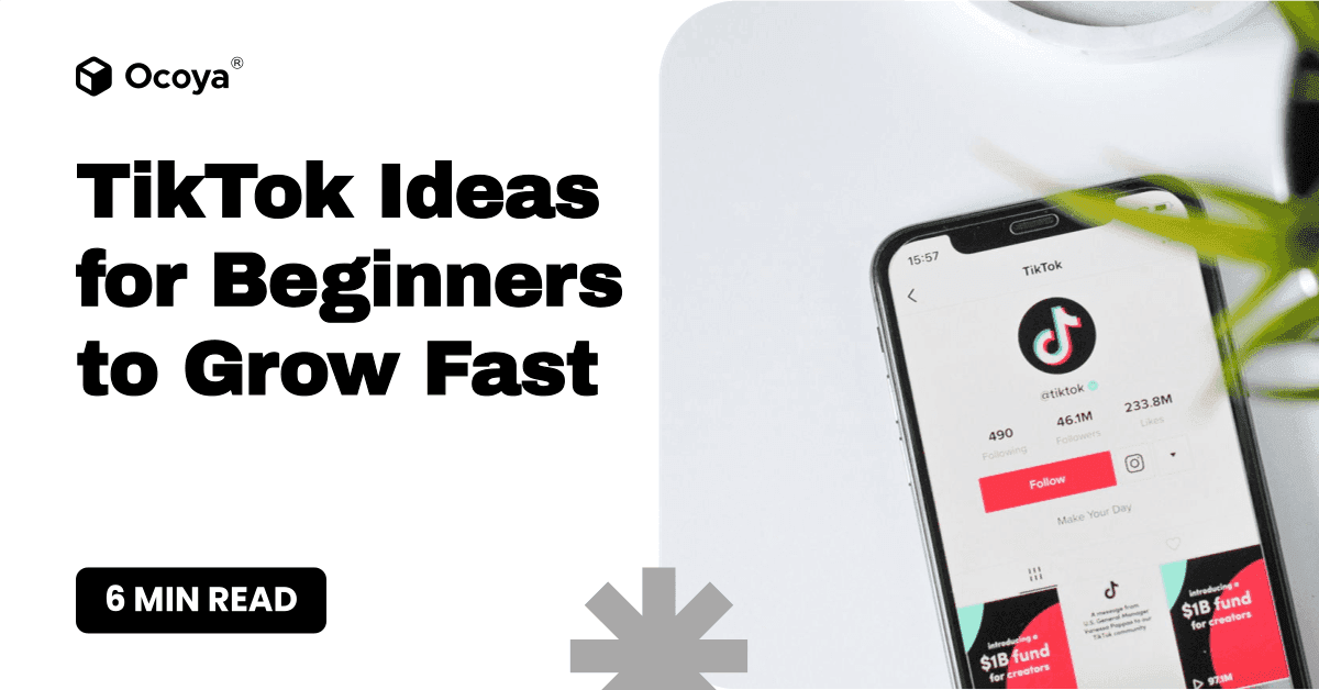 TikTok Ideas for Beginners to Grow Fast