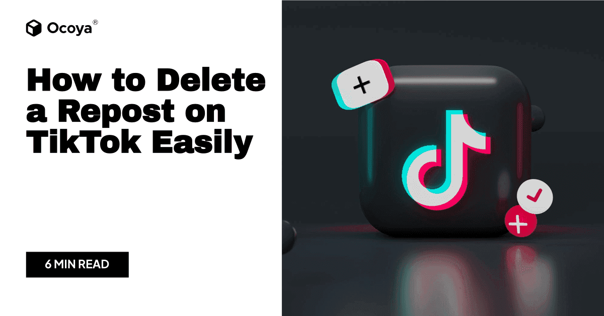 How to Delete a Repost on TikTok Easily