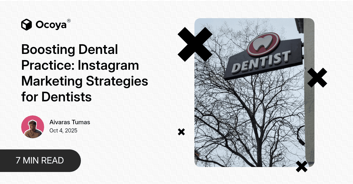 Boosting Dental Practice: Instagram Marketing Strategies for Dentists