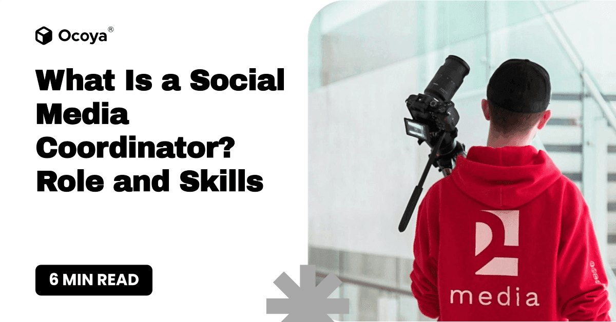 What Is a Social Media Coordinator? Role and Skills