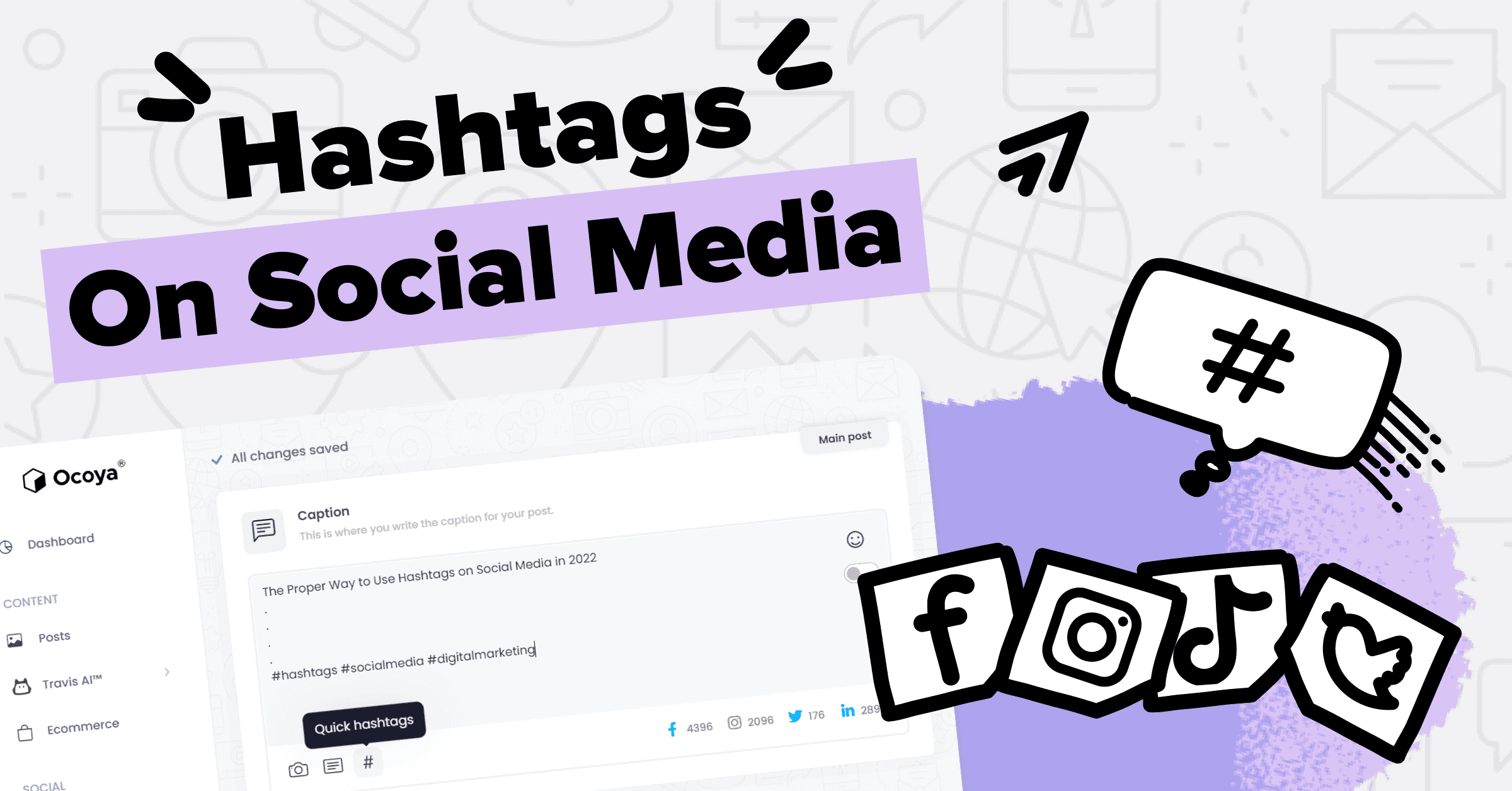 The Proper Way to Use Hashtags on Social Media