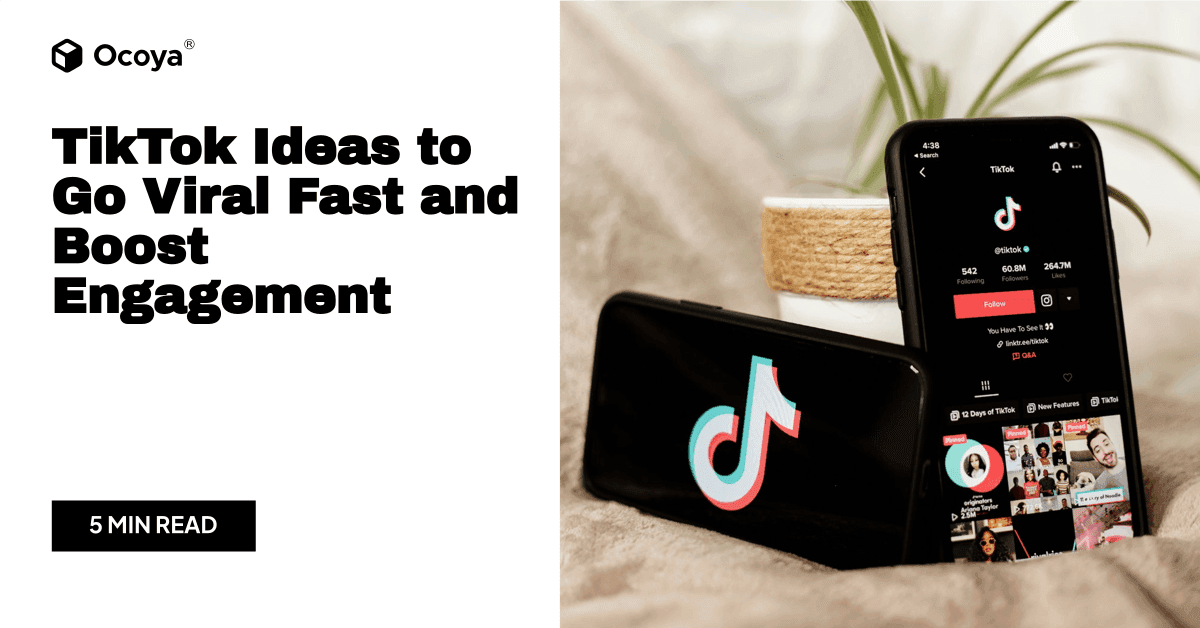 TikTok Ideas to Go Viral Fast and Boost Engagement