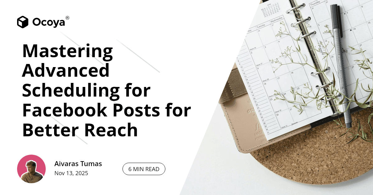 Mastering Advanced Scheduling for Facebook Posts for Better Reach