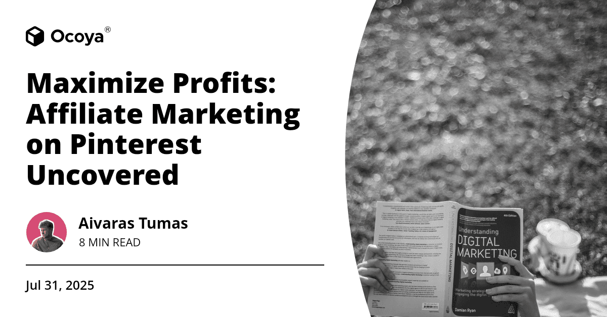 Maximize Profits: Affiliate Marketing on Pinterest Uncovered