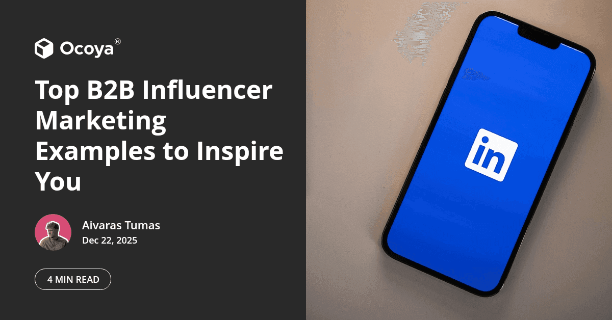 Top B2B Influencer Marketing Examples to Inspire You