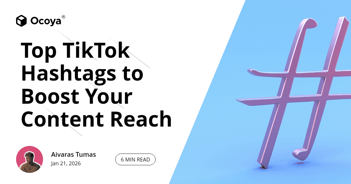 Top TikTok Hashtags to Boost Your Content Reach