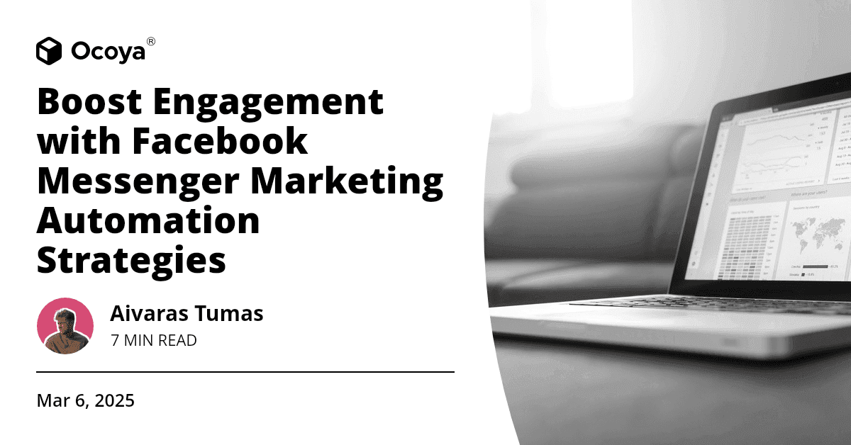 Boost Engagement with Facebook Messenger Marketing Automation Strategies