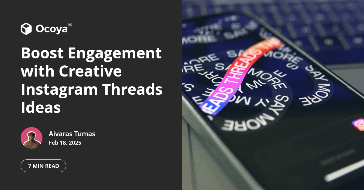 Boost Engagement with Creative Instagram Threads Ideas