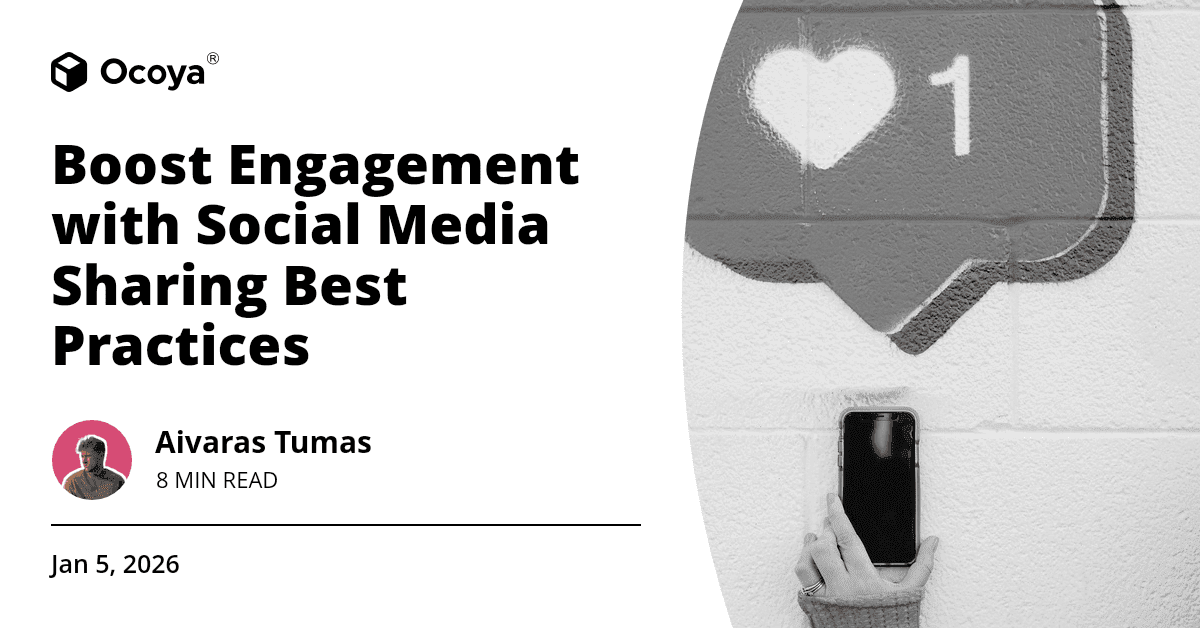 Boost Engagement with Social Media Sharing Best Practices