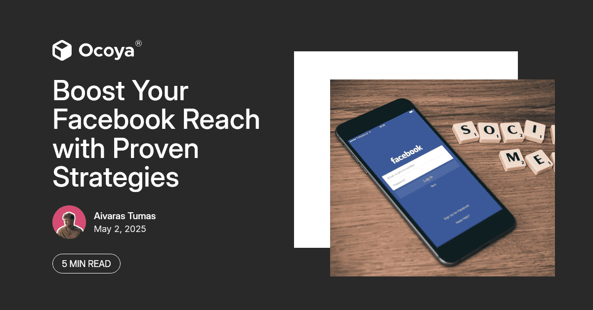 Boost Your Facebook Reach with Proven Strategies