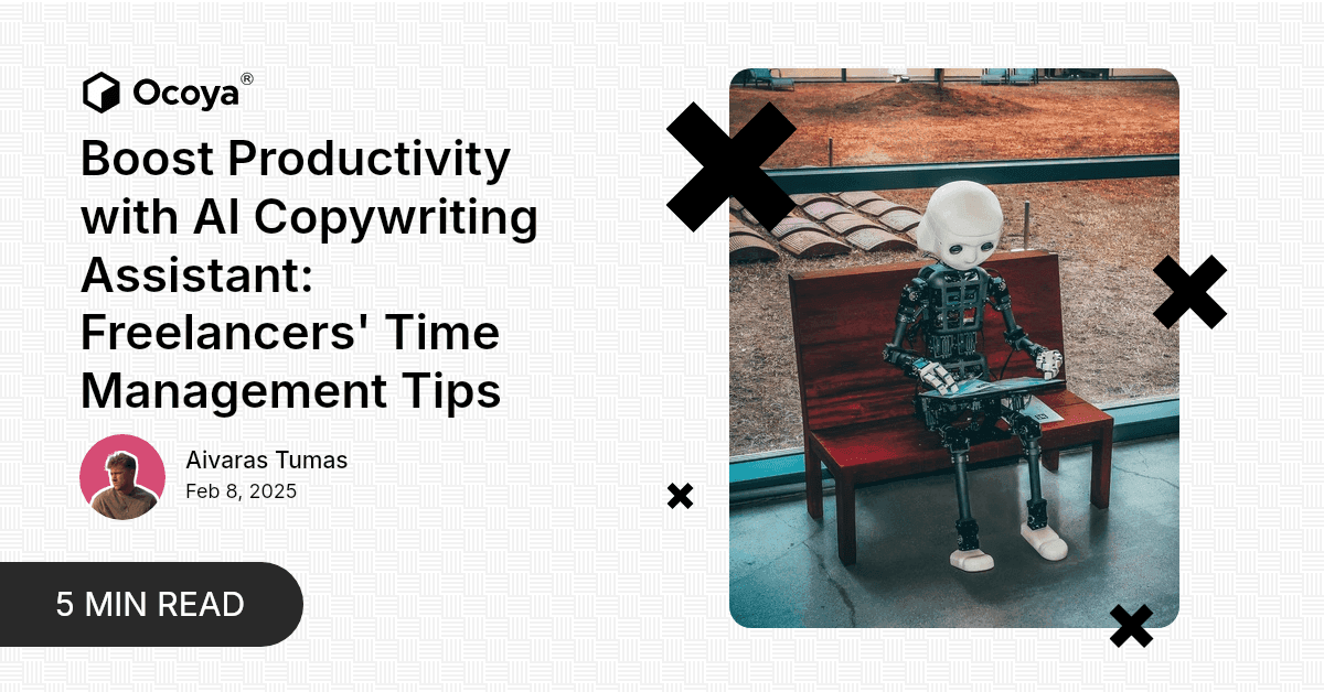 Boost Productivity with AI Copywriting Assistant: Freelancers' Time Management Tips
