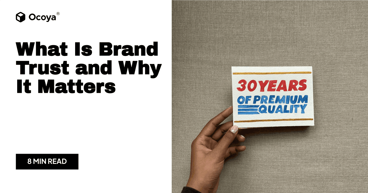 What Is Brand Trust and Why It Matters