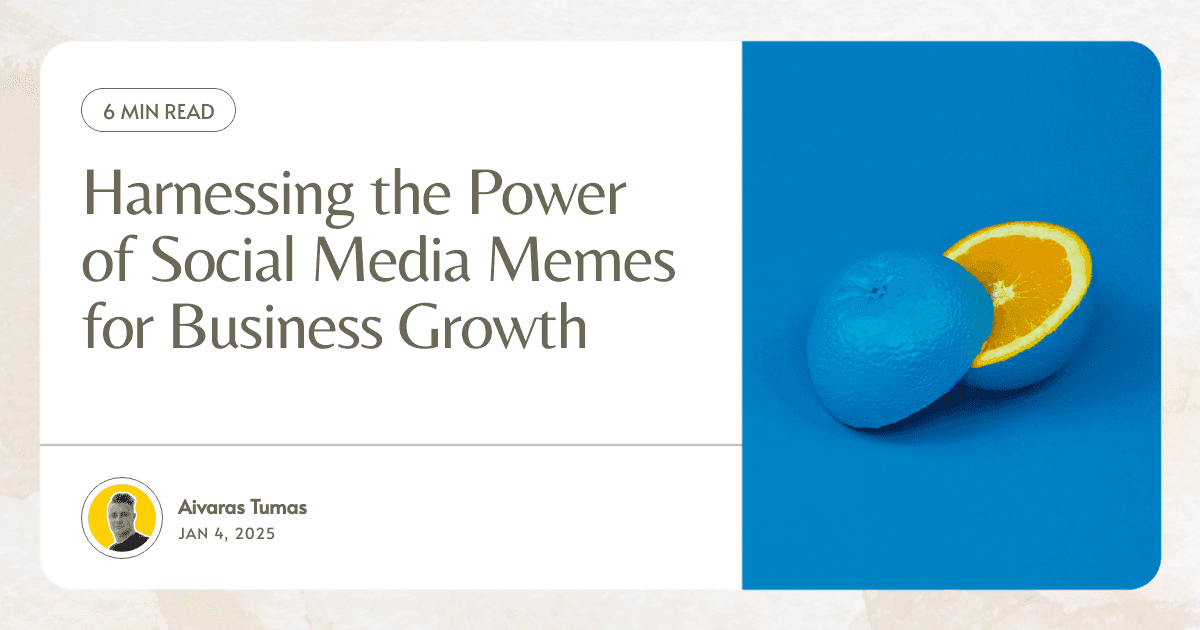 Harnessing the Power of Social Media Memes for Business Growth