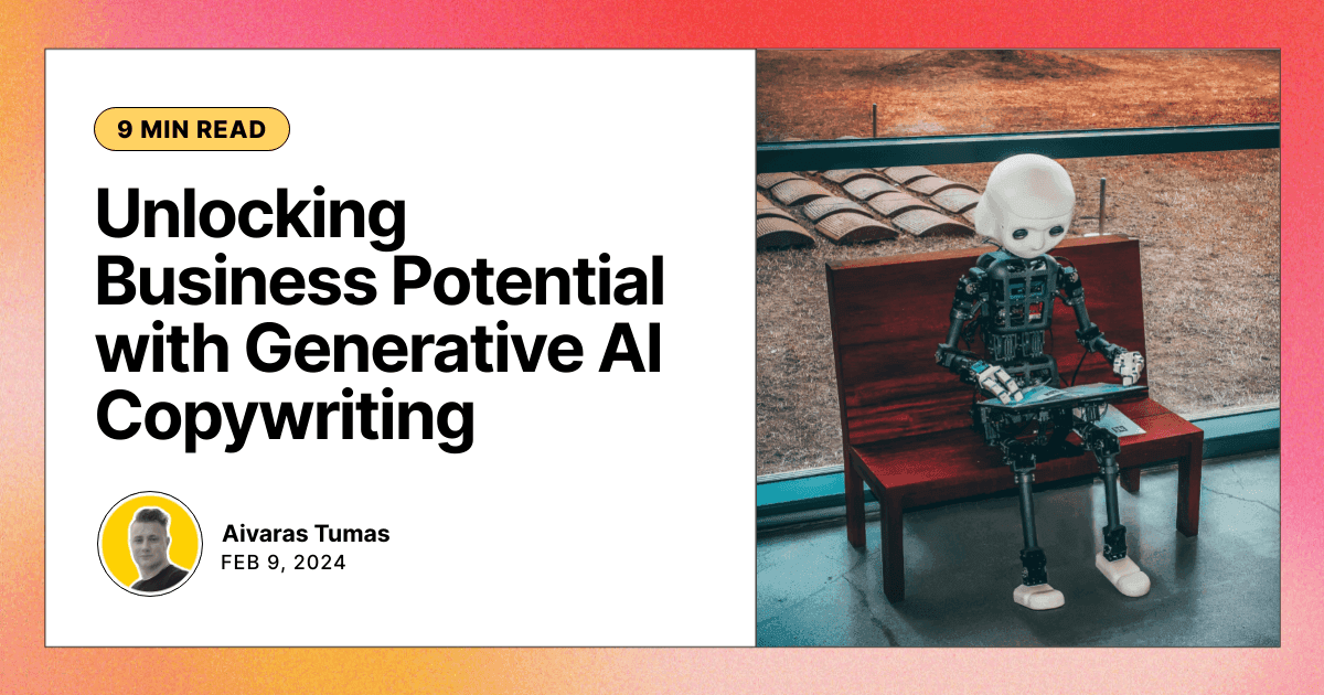Unlocking Business Potential with Generative AI Copywriting