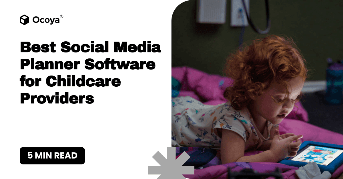 Best Social Media Planner Software for Childcare Providers