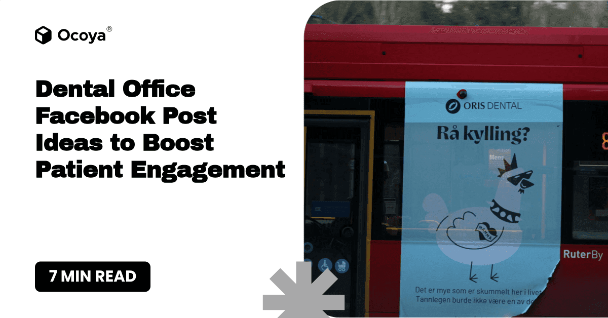 Dental Office Facebook Post Ideas to Boost Patient Engagement