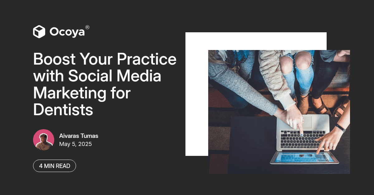 Boost Your Practice with Social Media Marketing for Dentists