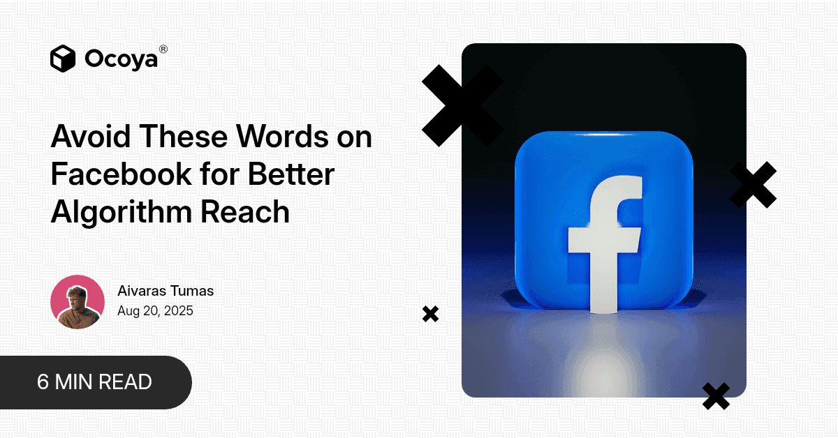 Avoid These Words on Facebook for Better Algorithm Reach