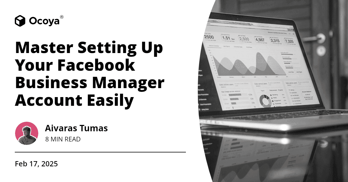 Master Setting Up Your Facebook Business Manager Account Easily