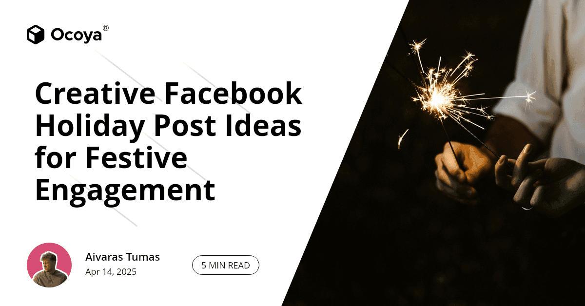 Creative Facebook Holiday Post Ideas for Festive Engagement