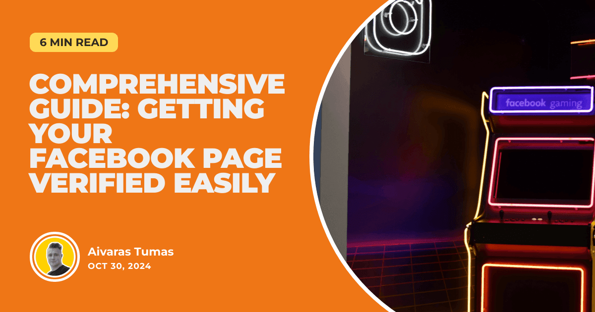 Comprehensive Guide: Getting Your Facebook Page Verified Easily
