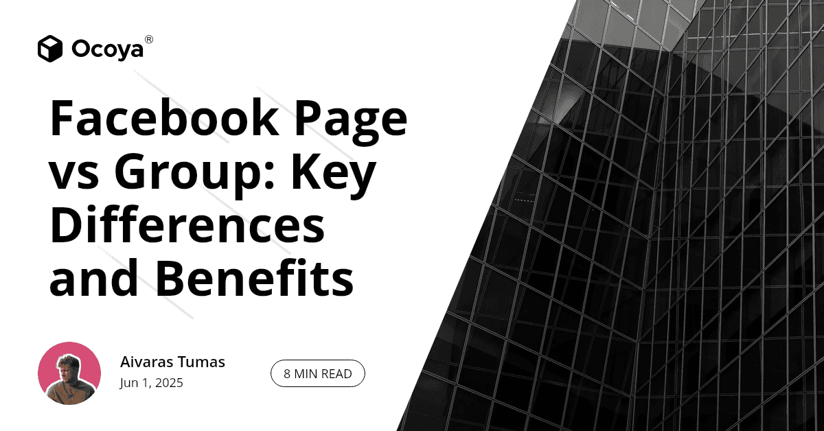 Facebook Page vs Group: Key Differences and Benefits