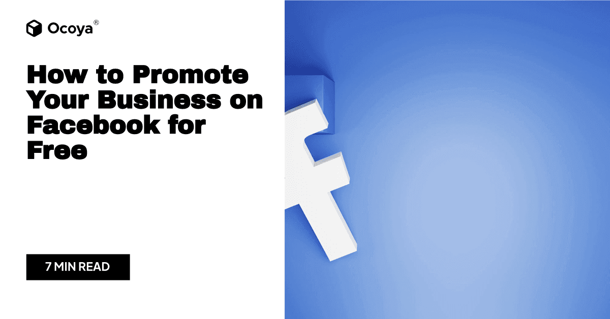 How to Promote Your Business on Facebook for Free
