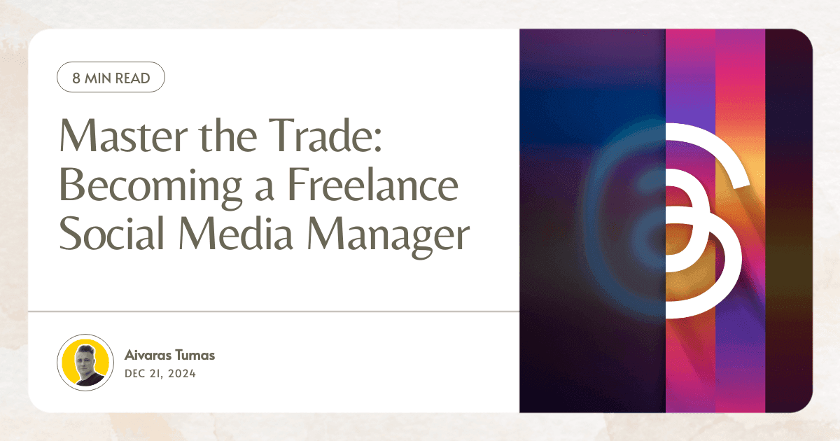 Master the Trade: Becoming a Freelance Social Media Manager