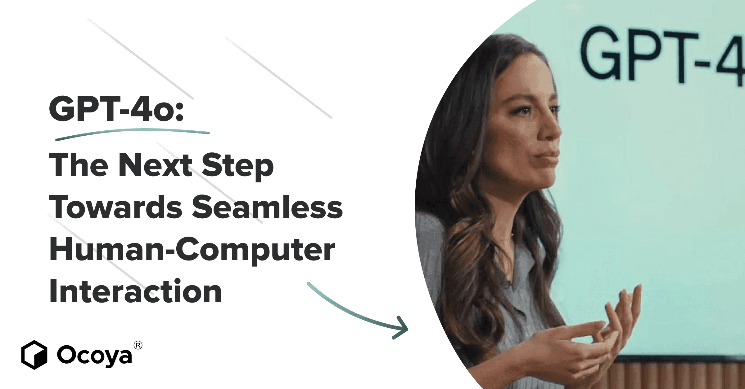 GPT-4o: The Next Step Towards a Seamless Human-Computer Interaction