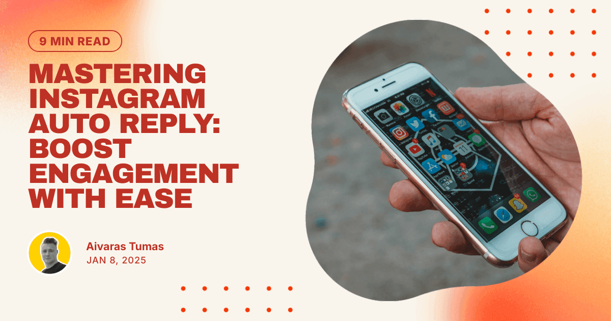 Mastering Instagram Auto Reply: Boost Engagement with Ease