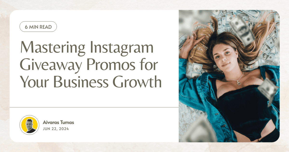 Mastering Instagram Giveaway Promos for Your Business Growth
