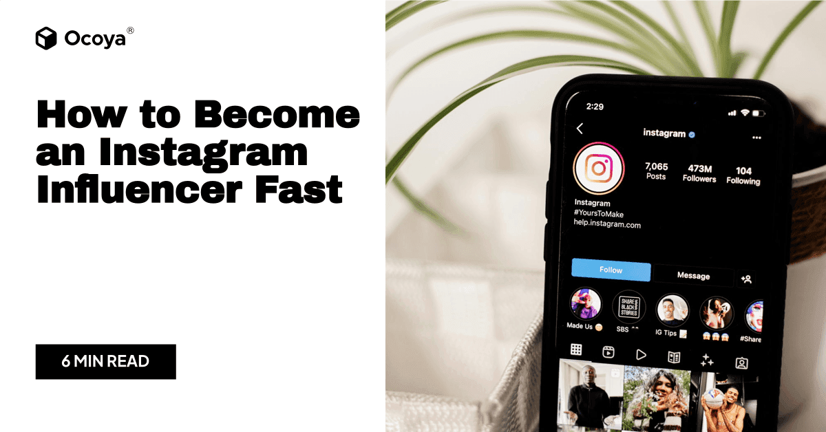 How to Become an Instagram Influencer Fast