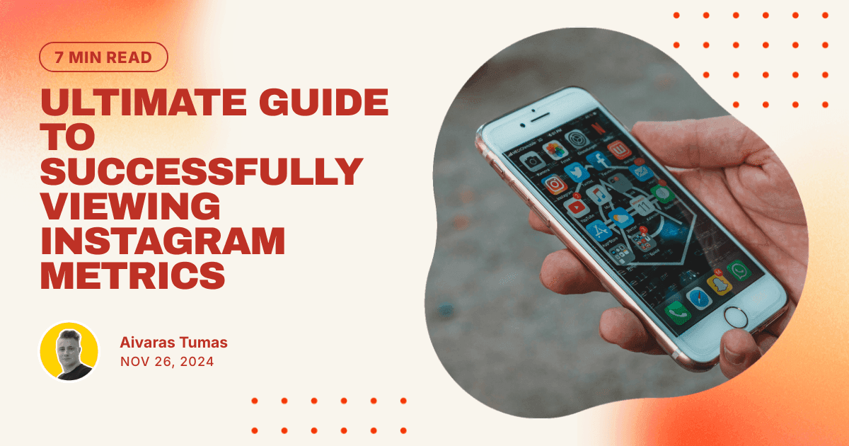 Ultimate Guide to Successfully Viewing Instagram Metrics