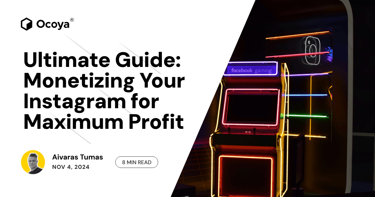 Ultimate Guide: Monetizing Your Instagram for Maximum Profit