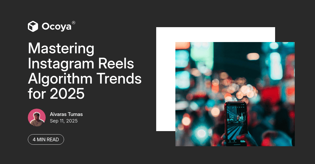 Mastering Instagram Reels Algorithm Trends for 2025