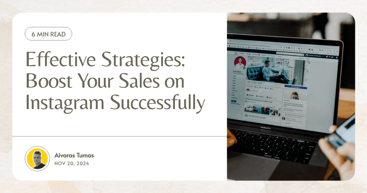 Effective Strategies: Boost Your Sales on Instagram Successfully