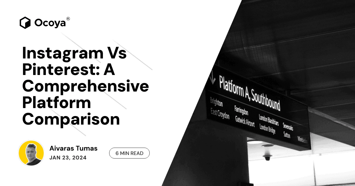 Instagram Vs Pinterest: A Comprehensive Platform Comparison