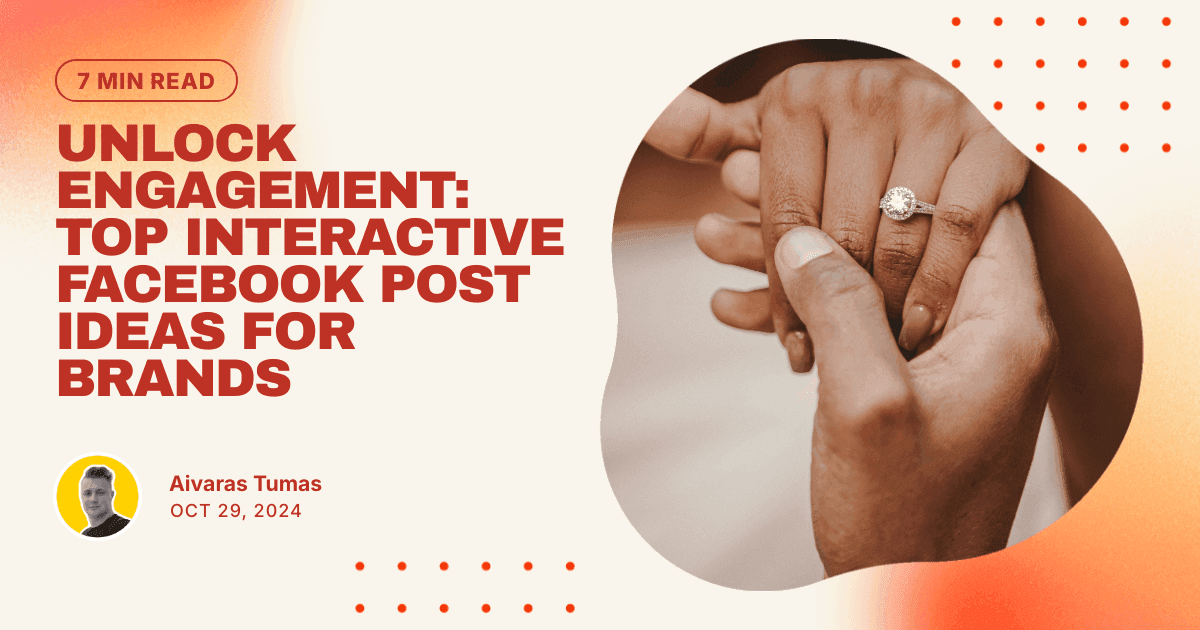 Unlock Engagement: Top Interactive Facebook Post Ideas for Brands