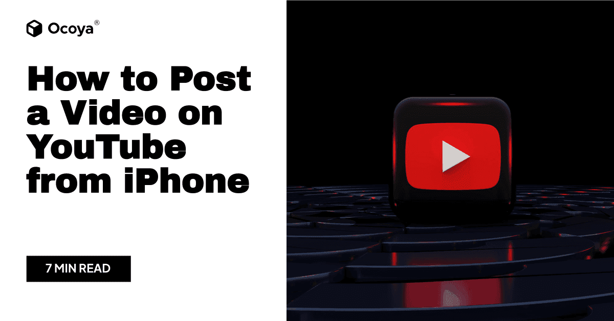 How to Post a Video on YouTube from iPhone