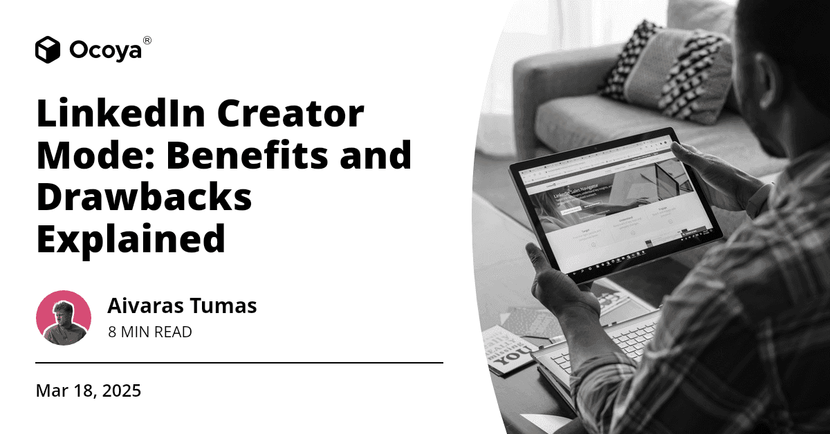 LinkedIn Creator Mode: Benefits and Drawbacks Explained