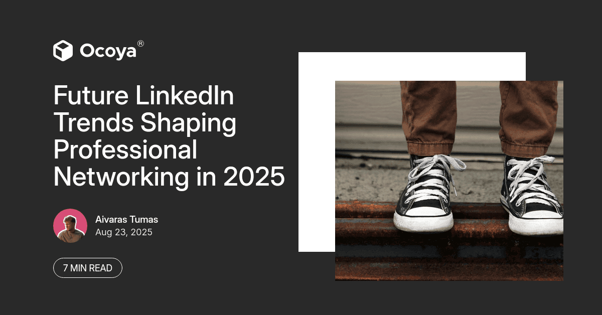 Future LinkedIn Trends Shaping Professional Networking in 2025