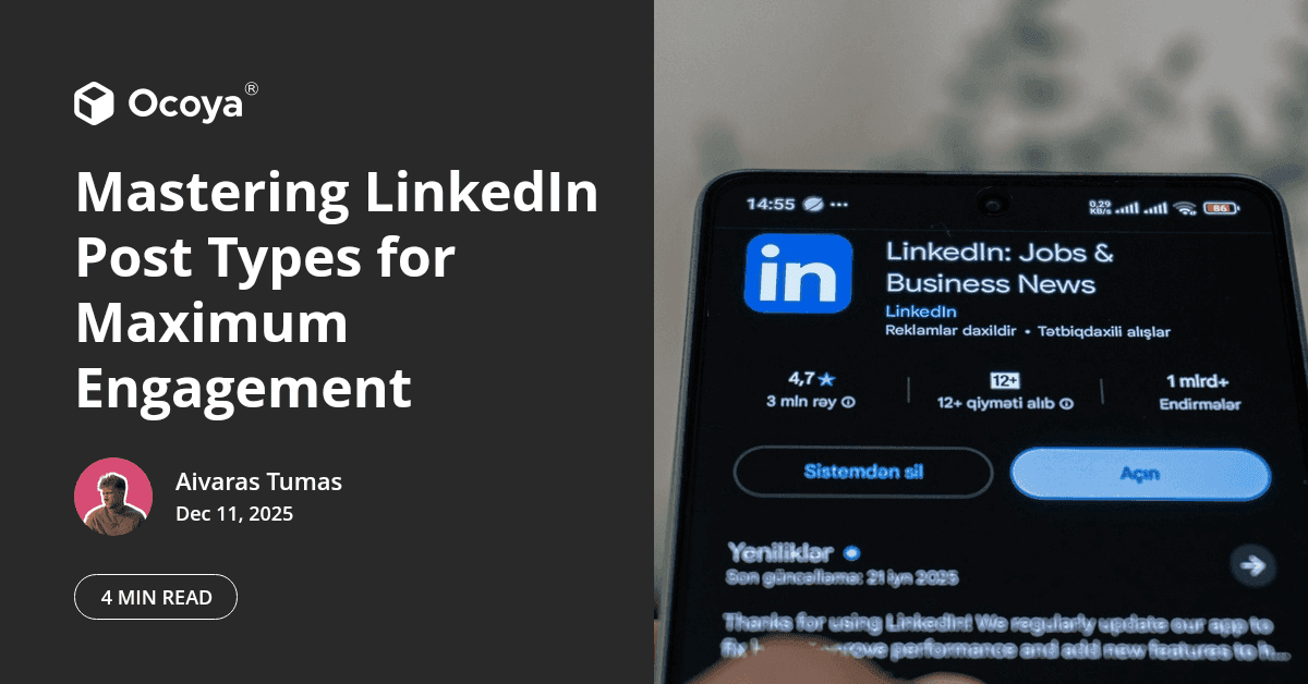 Mastering LinkedIn Post Types for Maximum Engagement