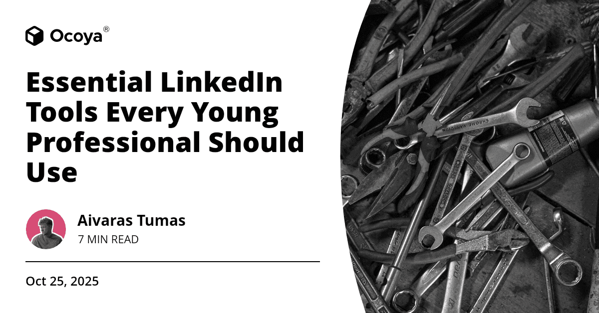 Essential LinkedIn Tools Every Young Professional Should Use