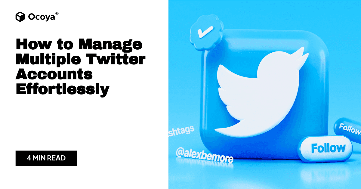 How to Manage Multiple Twitter Accounts Effortlessly