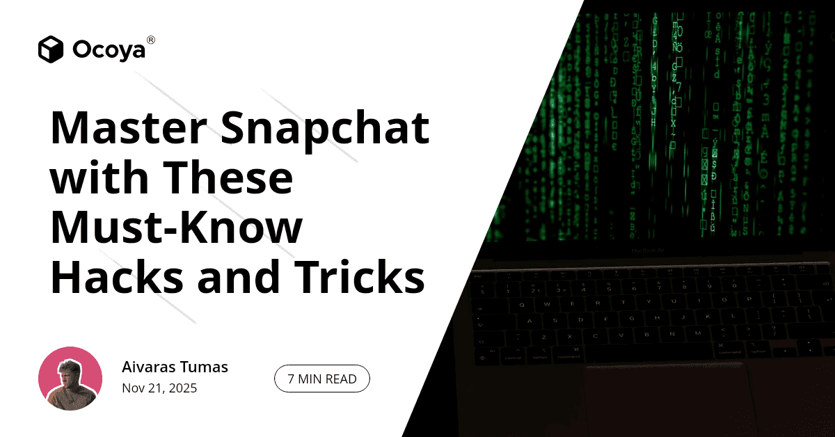 Master Snapchat with These Must-Know Hacks and Tricks