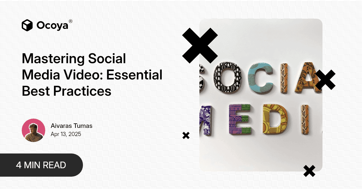 Mastering Social Media Video: Essential Best Practices