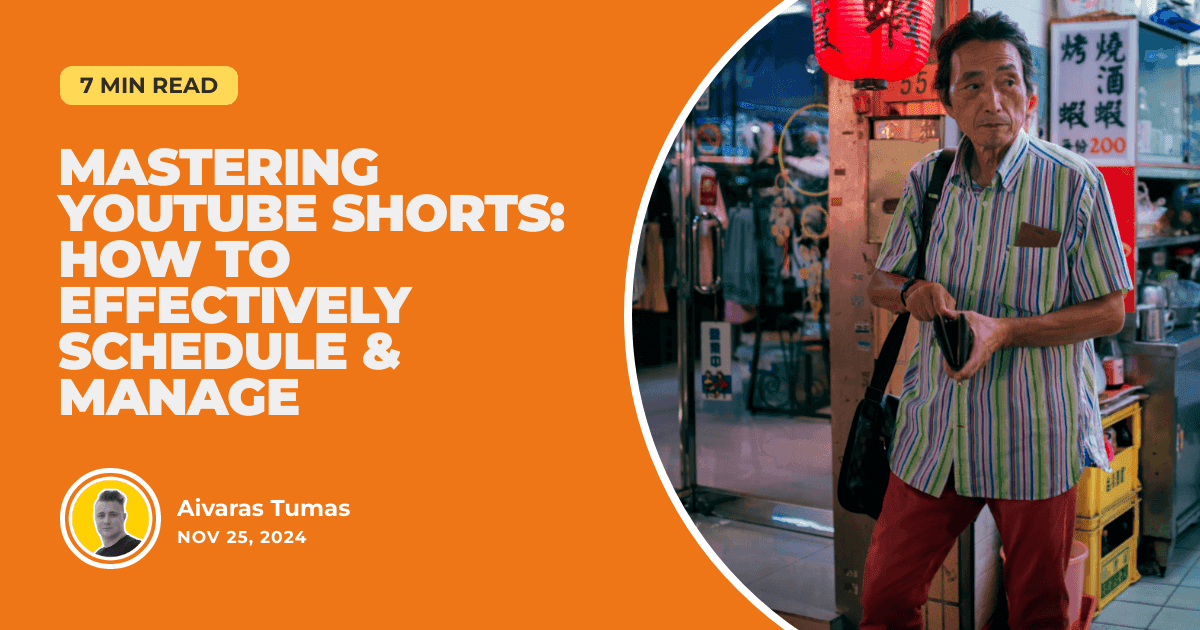 Mastering YouTube Shorts: How to Effectively Schedule & Manage