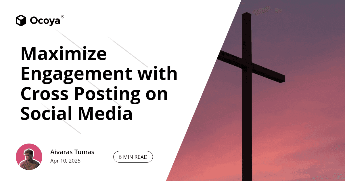 Maximize Engagement with Cross Posting on Social Media