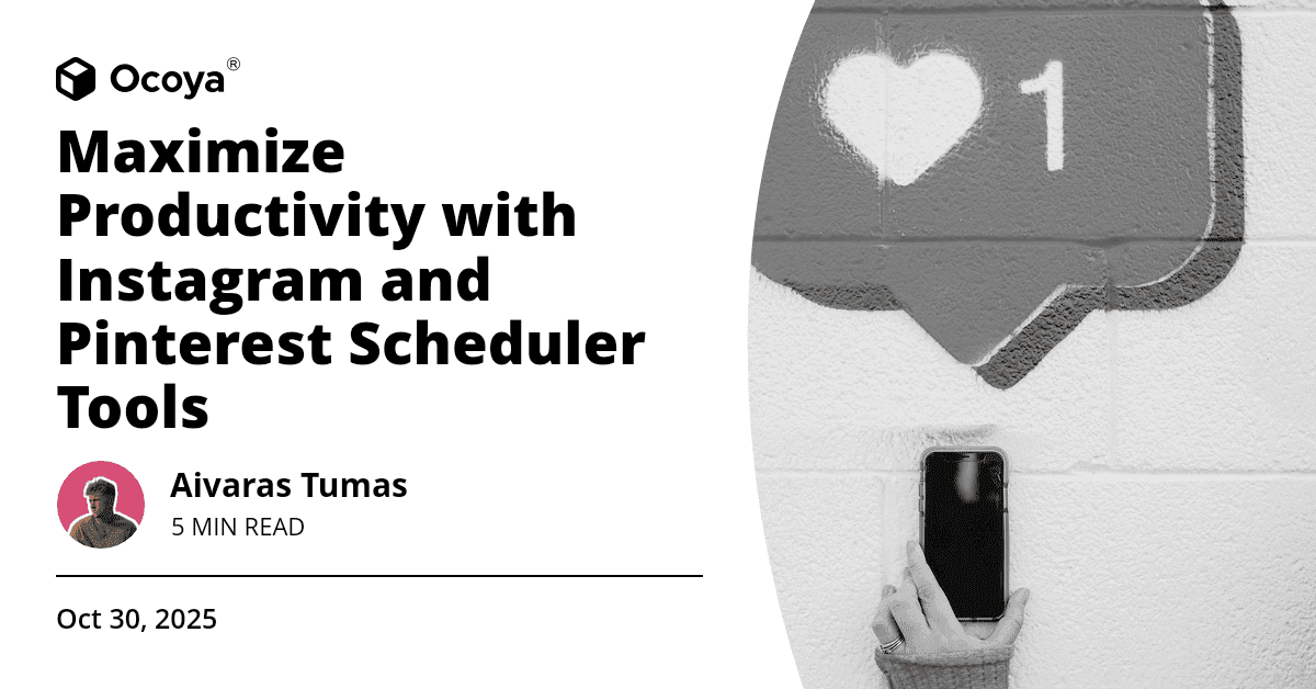 Maximize Productivity with Instagram and Pinterest Scheduler Tools